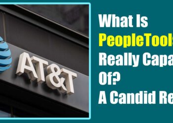 What Is PeopleTools ATT Really Capable Of? A Candid Review