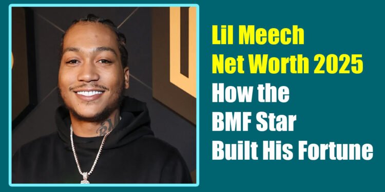 Lil Meech Net Worth 2025: How the BMF Star Built His Fortune