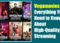 Vegamovies 4K – Everything You Need to Know About High-Quality Streaming
