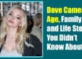 Dove Cameron Age, Family, and Life Story You Didn’t Know About