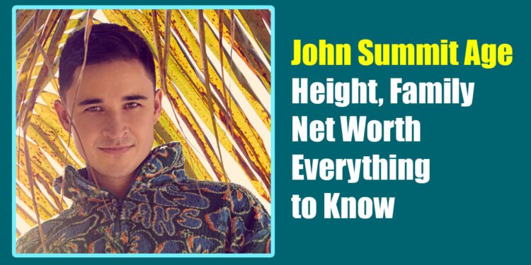 John Summit Age, Height, Family & Net Worth – Everything to Know