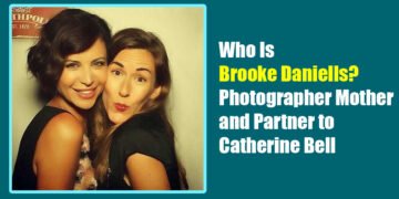 Who Is Brooke Daniells? Photographer, Mother, and Partner to Catherine Bell