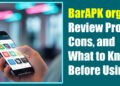 BarAPK org Review: Pros, Cons, and What to Know Before Using It