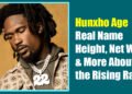 Hunxho Age, Real Name, Height, Net Worth & More About the Rising Rapper