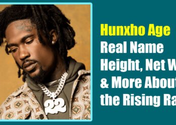 Hunxho Age, Real Name, Height, Net Worth & More About the Rising Rapper