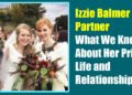 Izzie Balmer Partner: What We Know About Her Private Life and Relationships
