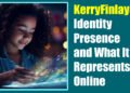 KerryFinlay87: Identity, Presence, and What It Represents Online