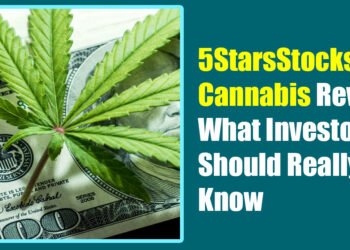 5StarsStocks.com Cannabis Review: What Investors Should Really Know