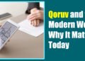 Qoruv and the Modern World: Why It Matters Today