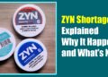 ZYN Shortage Explained: Why It Happened and What’s Next