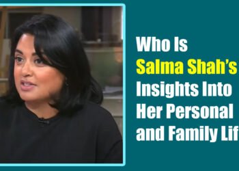 Who Is Salma Shah’s Wife? Insights Into Her Personal and Family Life