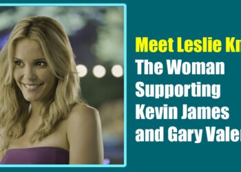 Meet Leslie Knipfing – The Woman Supporting Kevin James and Gary Valentine