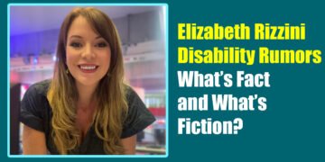 Elizabeth Rizzini Disability Rumors — What’s Fact and What’s Fiction?