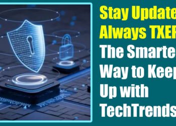 Stay Updated Always TXEPC: The Smarter Way to Keep Up with Tech Trends