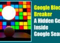 Google Block Breaker – A Hidden Gem Inside Google Search