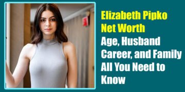Elizabeth Pipko Net Worth, Age, Husband, Career, and Family – All You Need to Know
