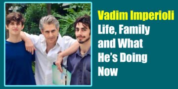 Vadim Imperioli: Life, Family, and What He’s Doing Now