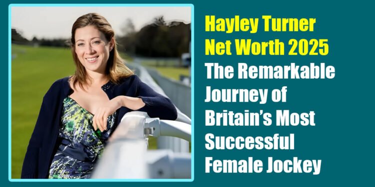 Hayley Turner Net Worth 2025: The Remarkable Journey of Britain’s Most Successful Female Jockey