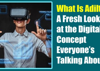 What Is Adiltqork? A Fresh Look at the Digital Concept Everyone’s Talking About