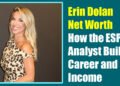 Erin Dolan Net Worth: How the ESPN Analyst Built Her Career and Income