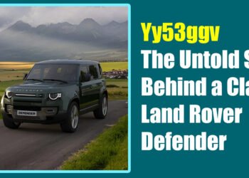 Yy53ggv: The Untold Story Behind a Classic Land Rover Defender