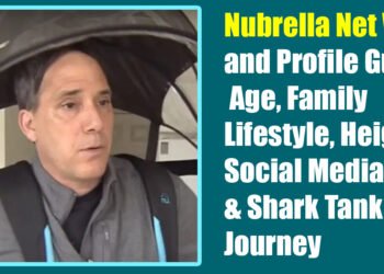 Nubrella Net Worth and Profile Guide: Age, Family, Lifestyle, Height, Social Media & Shark Tank Journey